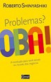Problemas? OBA! (Livro)